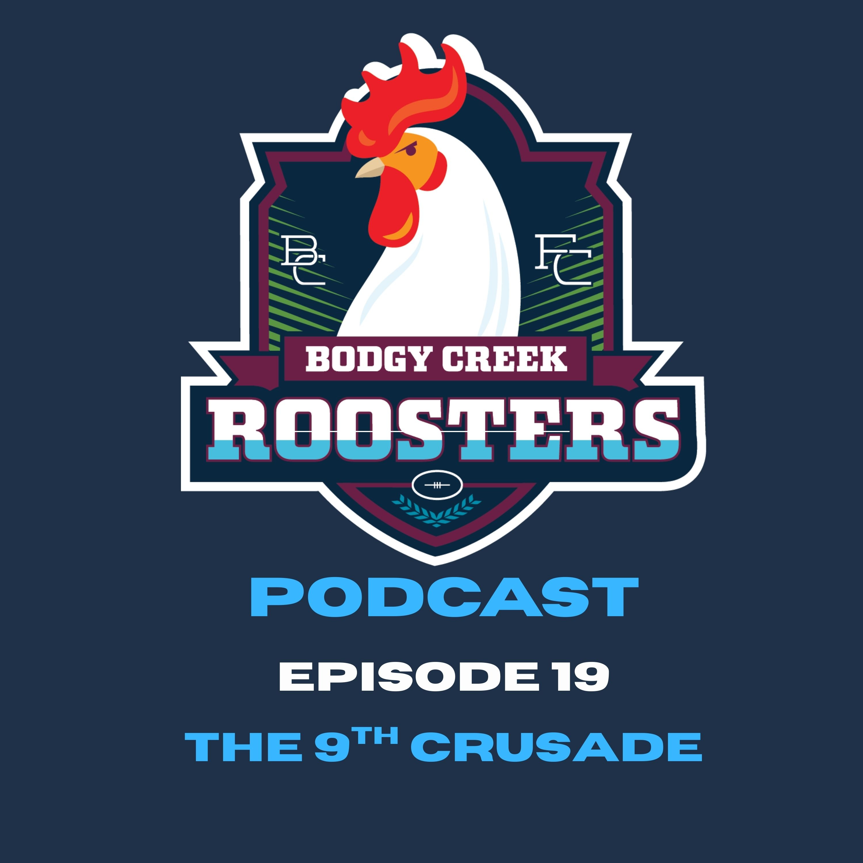 Bodgy Creek Roosters Podcast