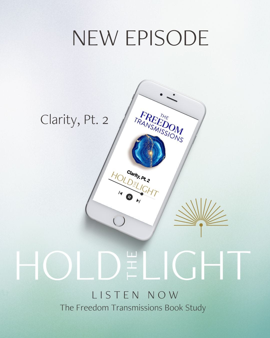 Clarity, Part 2 — The Freedom Transmissions