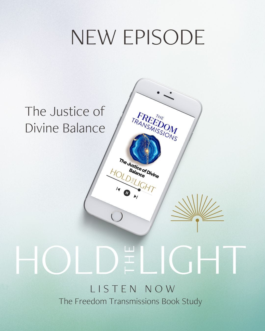 The Justice of Divine Balance — The Freedom Transmissions