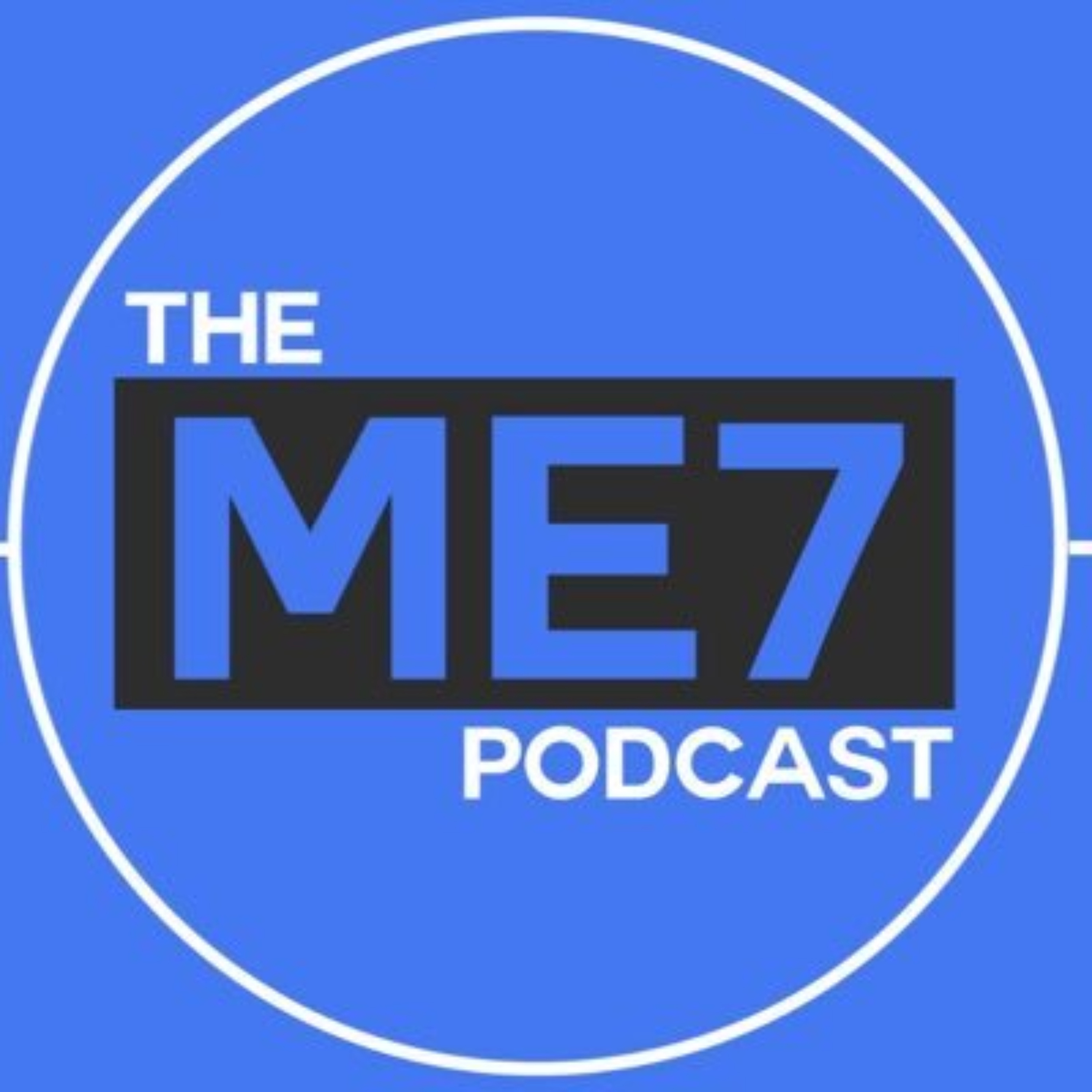 The ME7 Podcast Special Guest: Shadrach Ogie