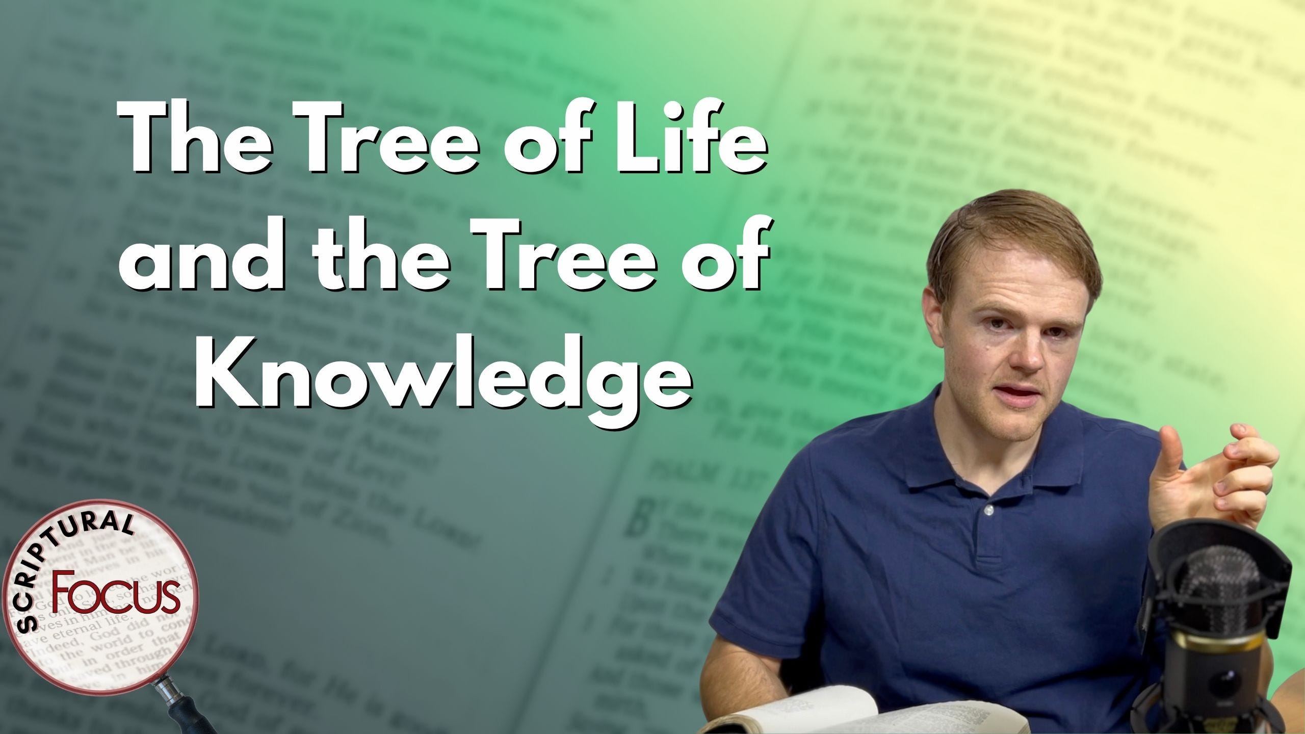 The Trees of Life and Knowledge