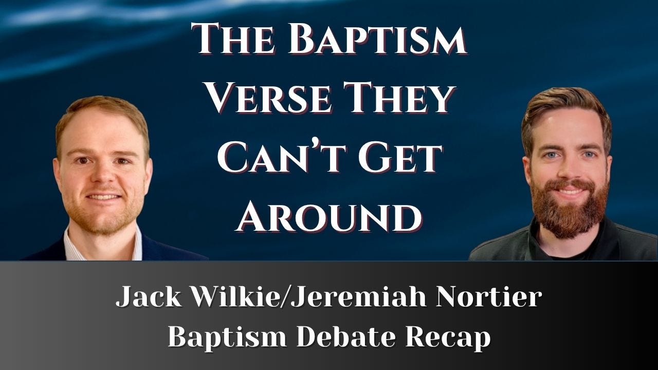 The Baptism Verse They Can't Get Around