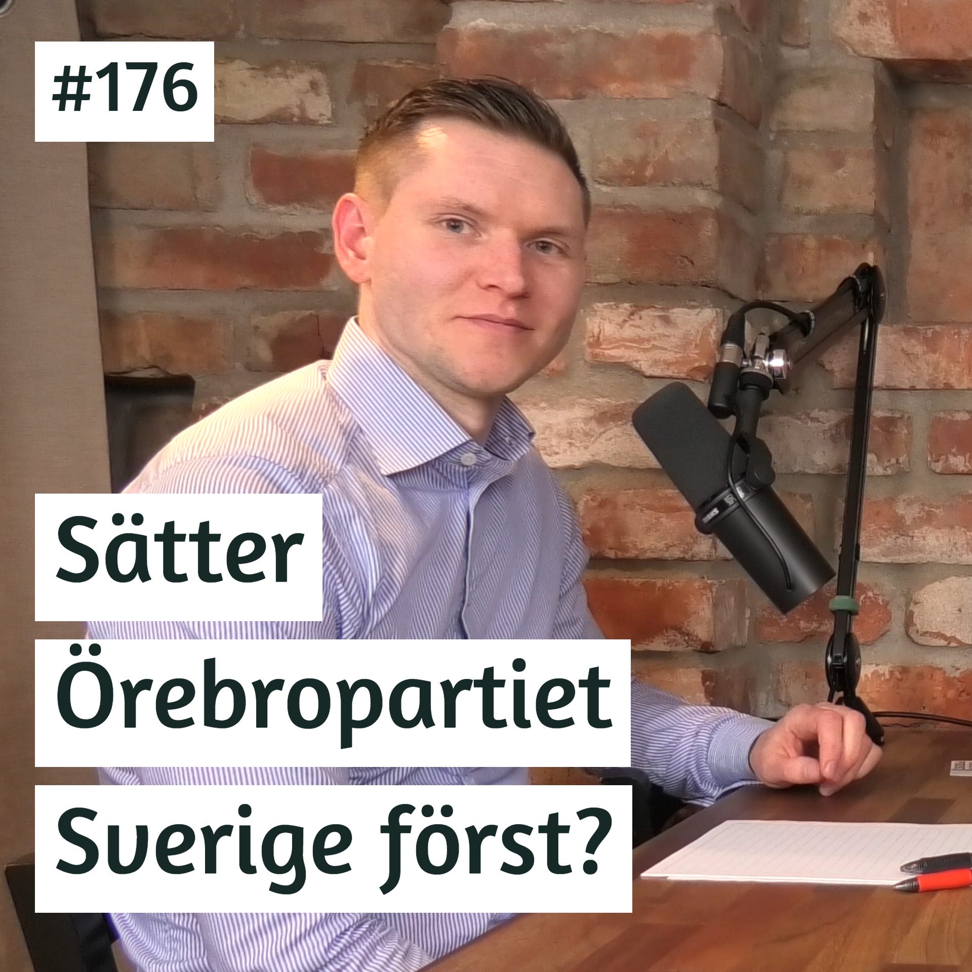 Sätter Örebropartiet Sverige först? | Markus Allard | #176 episode artwork