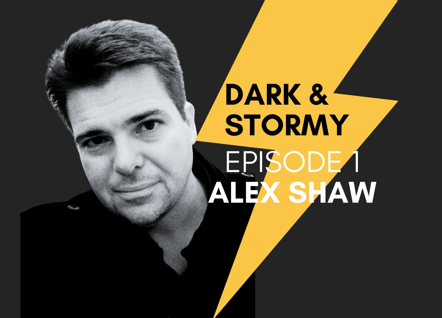 Ep. 1, Alex Shaw