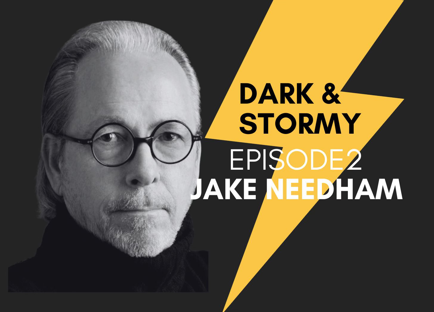 Ep. 2, Jake Needham