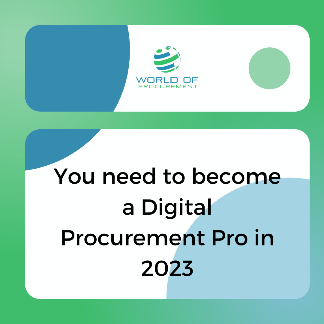 You need to become a Digital Procurement Pro in 2023