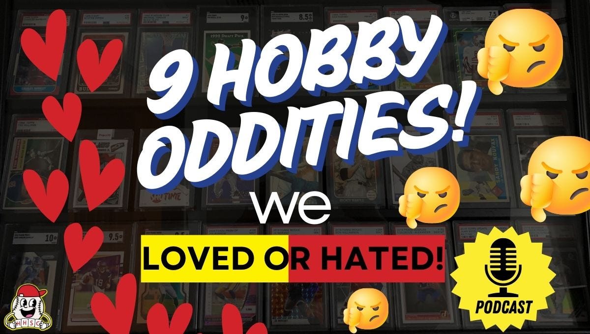 🎙️9 Sports Card Gimmicks We Loved, Liked or Loathed! - Ep. 2.47