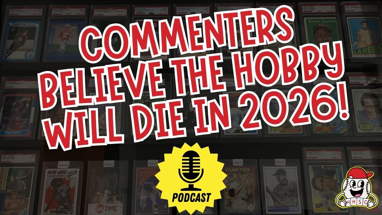 🎙️The Hobby Will Die in 2026, According To Commenters! - Ep. 2.49