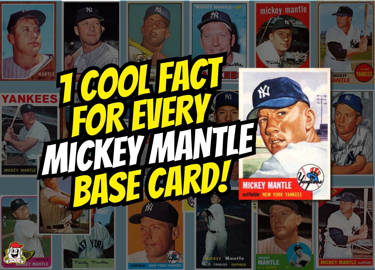 From Rookie to Farewell: Every Mickey Mantle Base Card Has a Story! - Ep. 3.26 — Happy Hobby Sports Cards Podcast