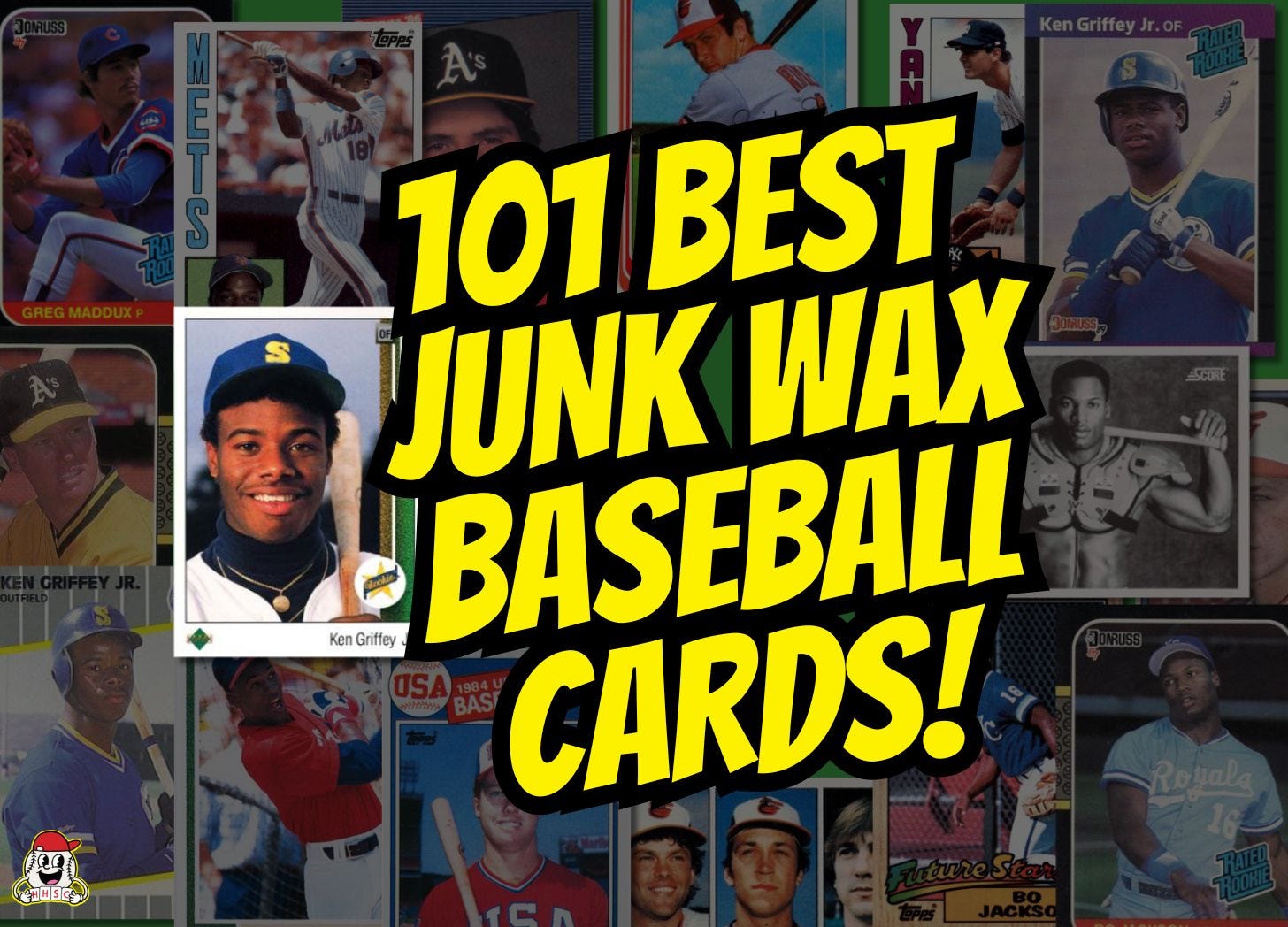 Top 101 Junk Wax Baseball Cards To Collect! - Ep. 3.27 — Happy Hobby Sports Cards Podcast