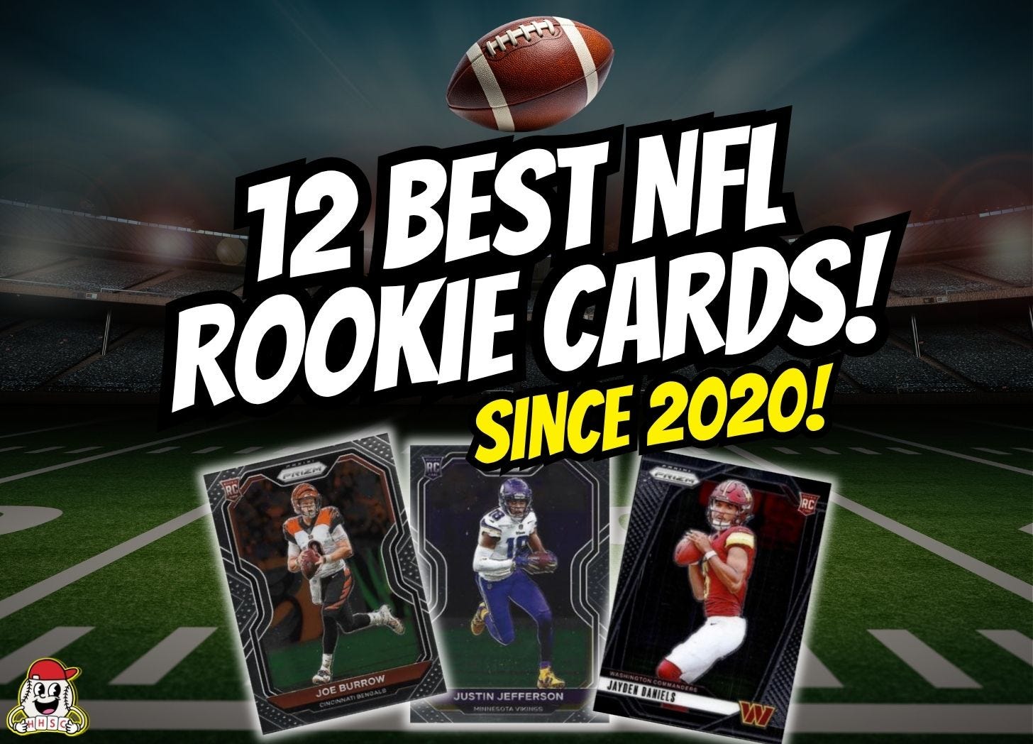 12 Best NFL Rookie Cards To Own Since 2020! - Ep. 3.34 — Happy Hobby Sports Cards Podcast