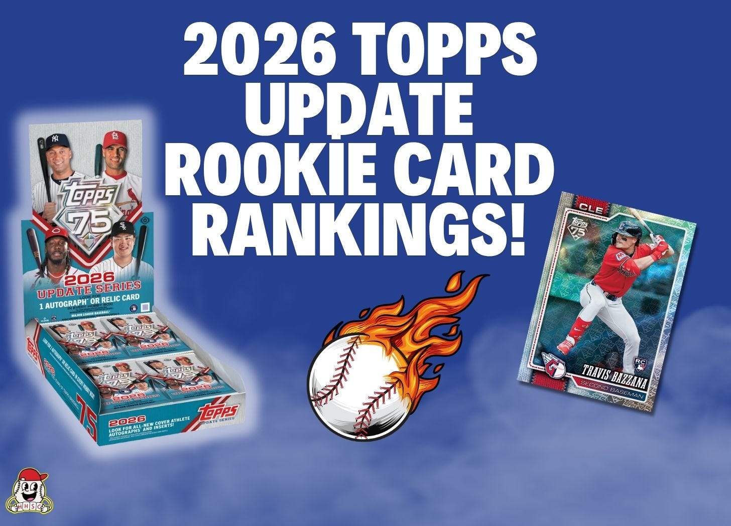 Ranking the 7 Best 2026 Topps Update Rookie Cards - Ep. 3.37 β Happy Hobby Sports Cards Podcast