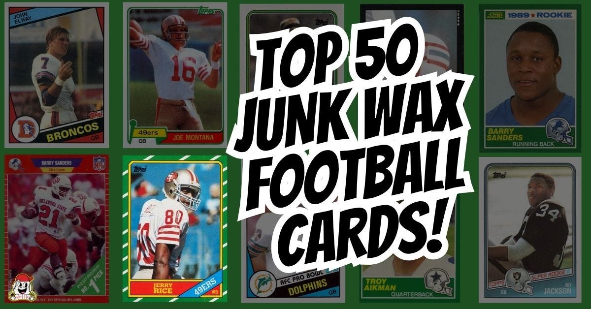 Ranking the Top 50 Junk Wax Era Football Cards! - Ep. 3.39 — Happy Hobby Sports Cards Podcast
