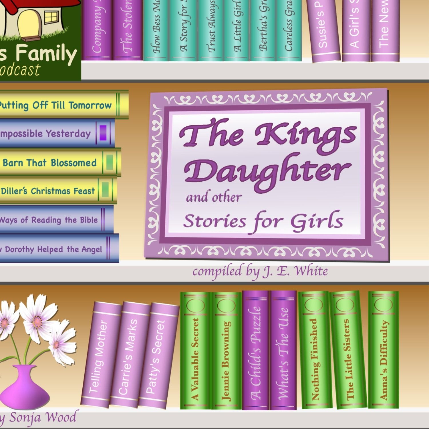 The Impossible Yesterday (From The King's Daughter and Other Stories for Girls) episode artwork
