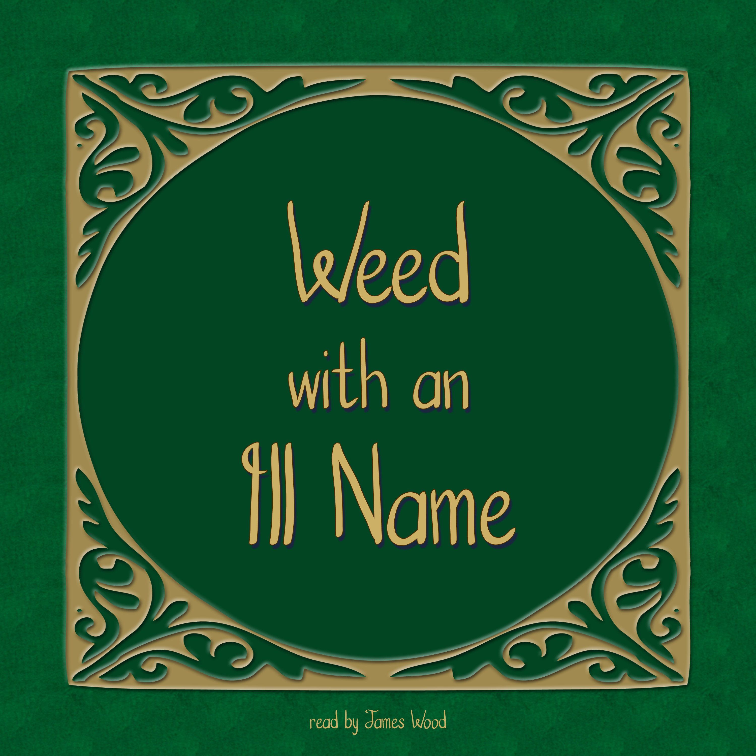 S6/E11 - The Weed with an Ill Name, Chapter 11 (Audiobook) episode artwork