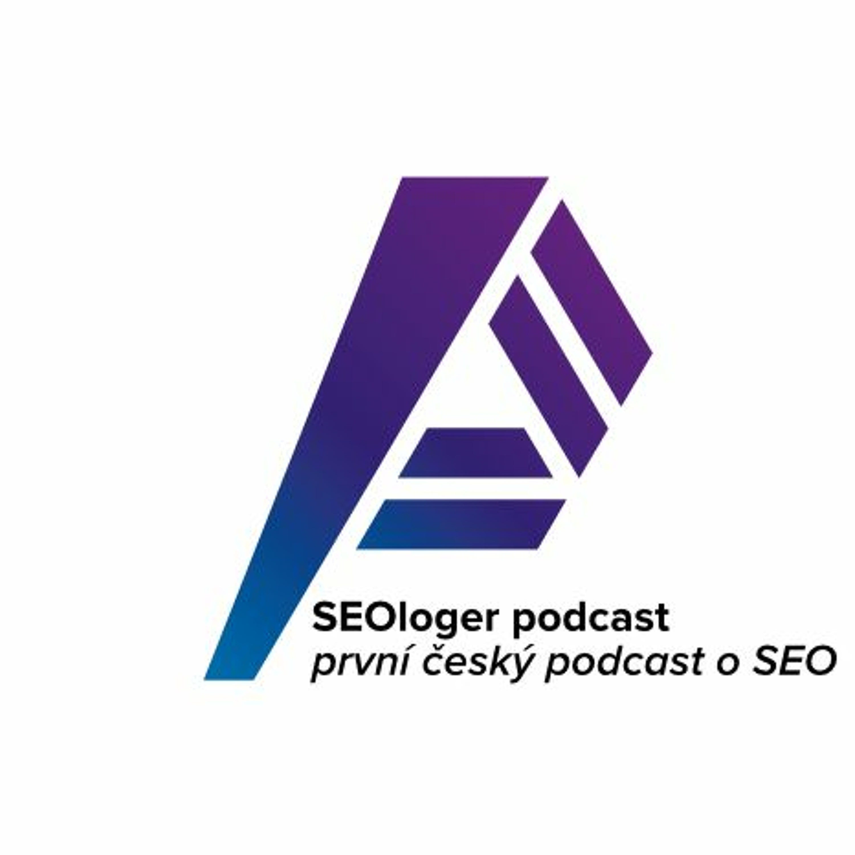 SEOloger podcast #1: Význam SEO a jeho budoucnost v perspektivě Google episode artwork