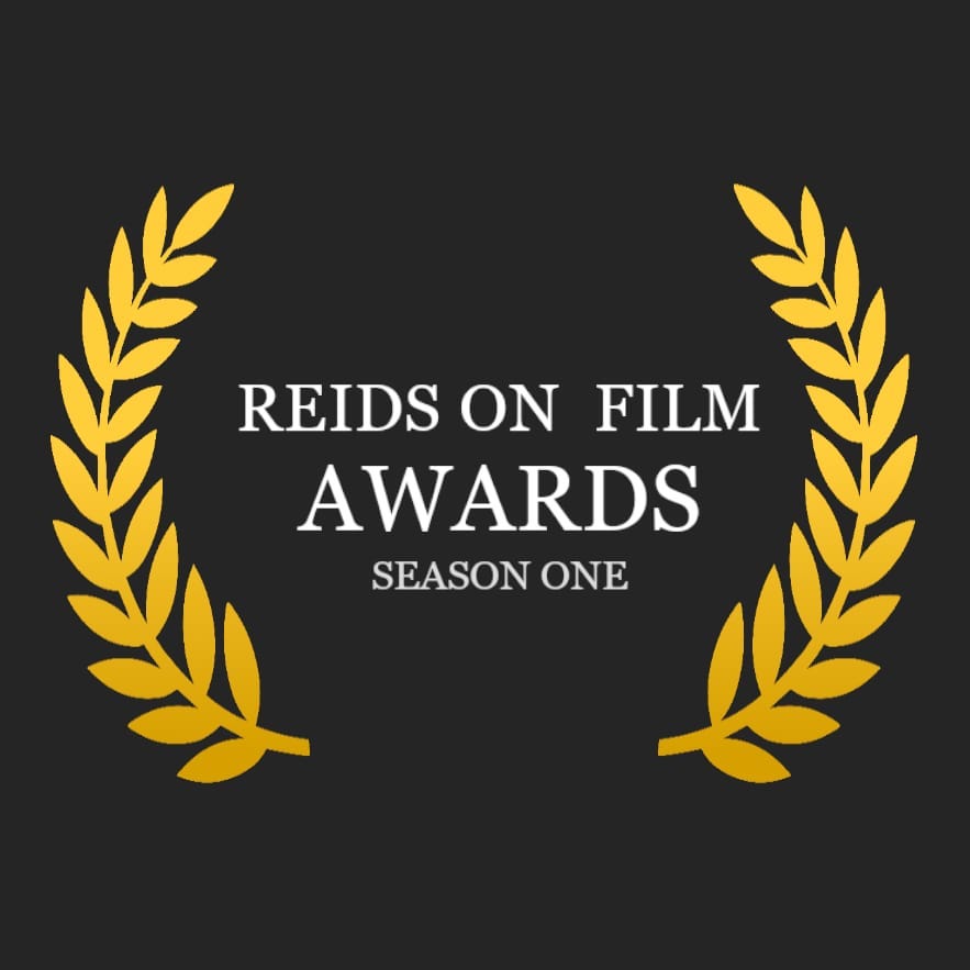 The Reids on Film Season One Awards: Part 1 The Reids on Film Season One Awards: Part 1