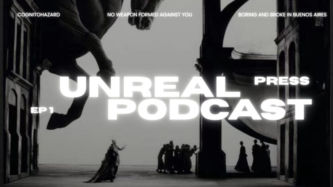 Unreal Press Podcast Season R Episode 1
