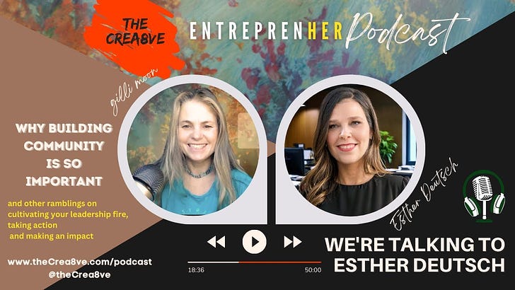 S2 E5: Step Up & Lead: Actionable Insights on Building Community & Making a Difference with Esther Deutsch