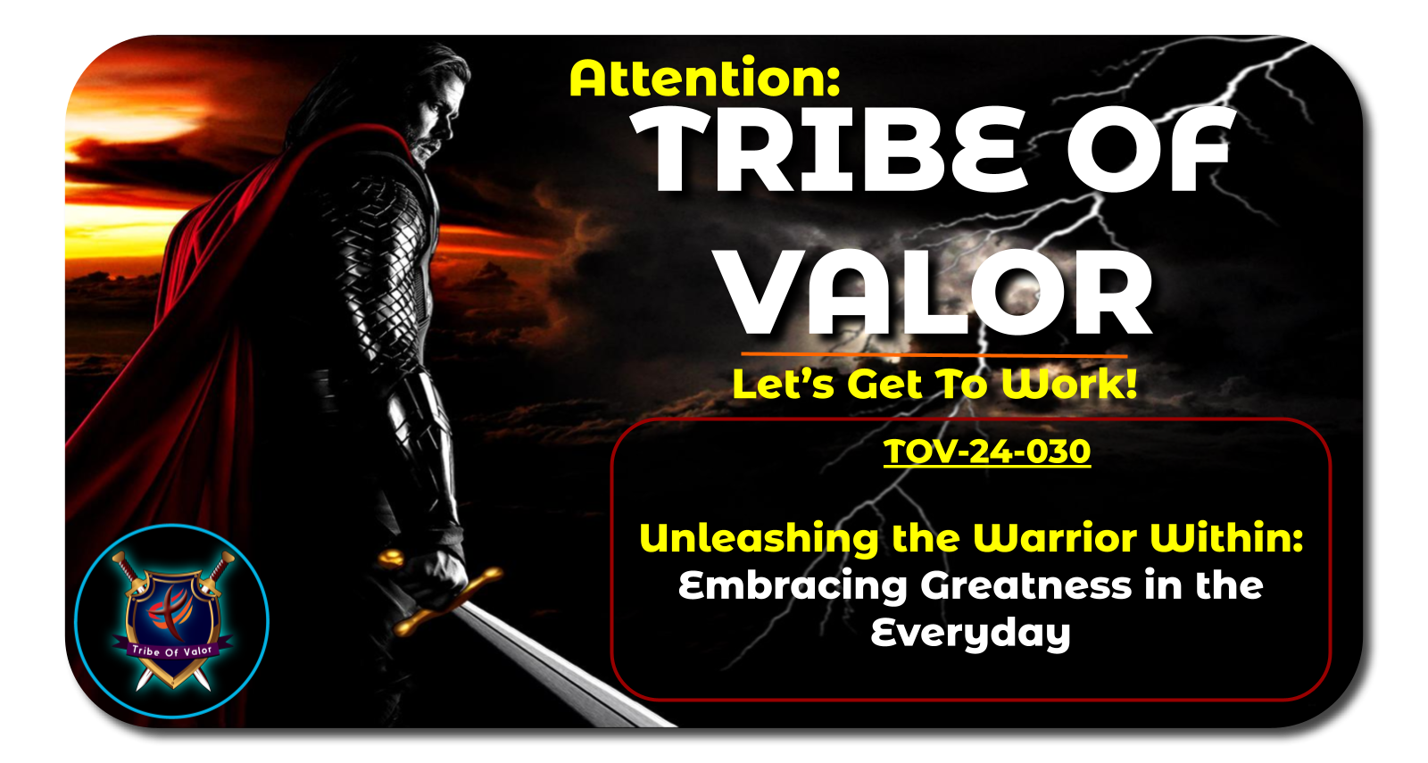 Tribe Of Valor
