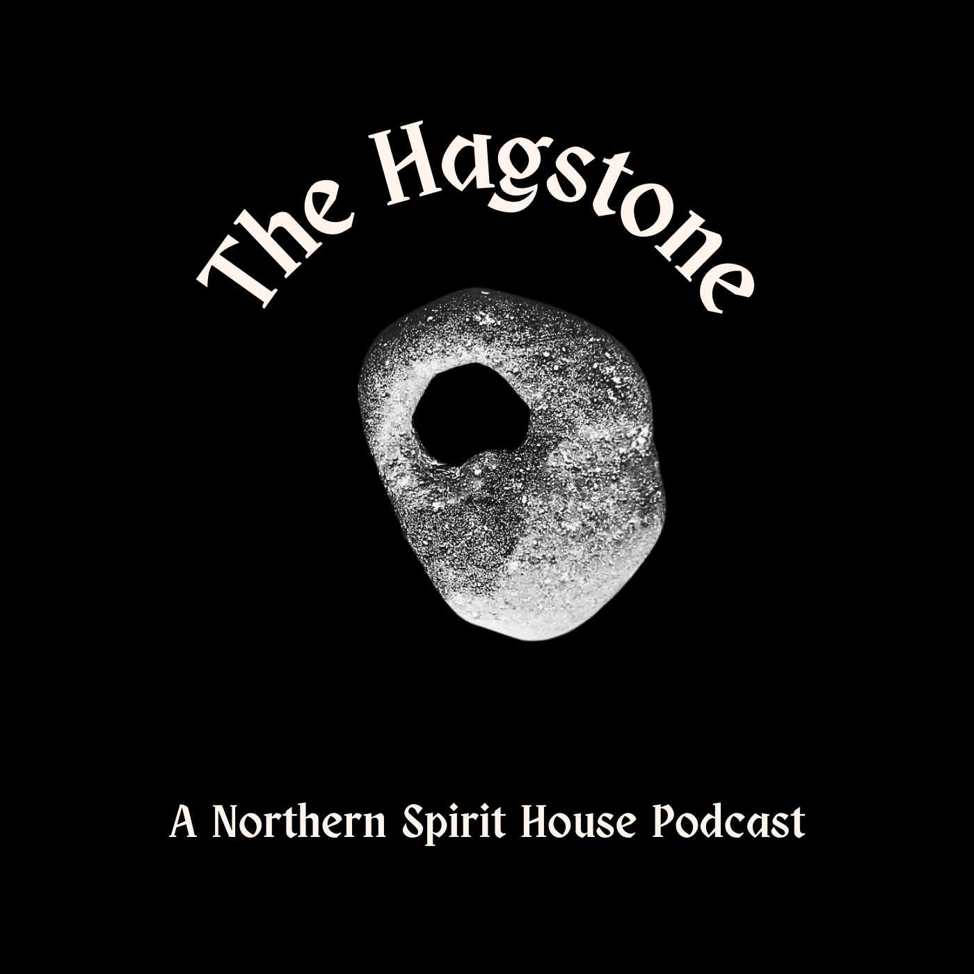 The Hagstone Podcast: The Little Men of Earthly Magic with Nay Noordmans