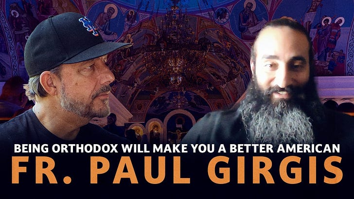 Online and American Orthodoxy w/ Fr. Paul Girgis