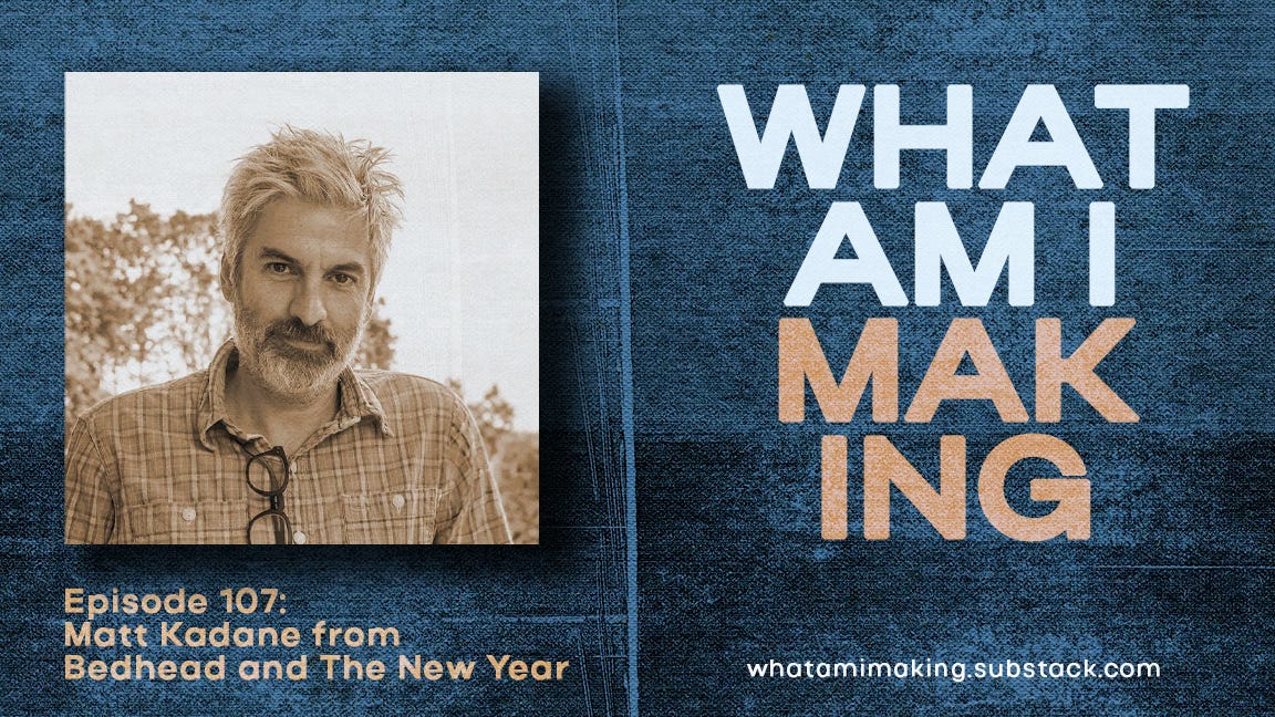 What Am I Making Podcast