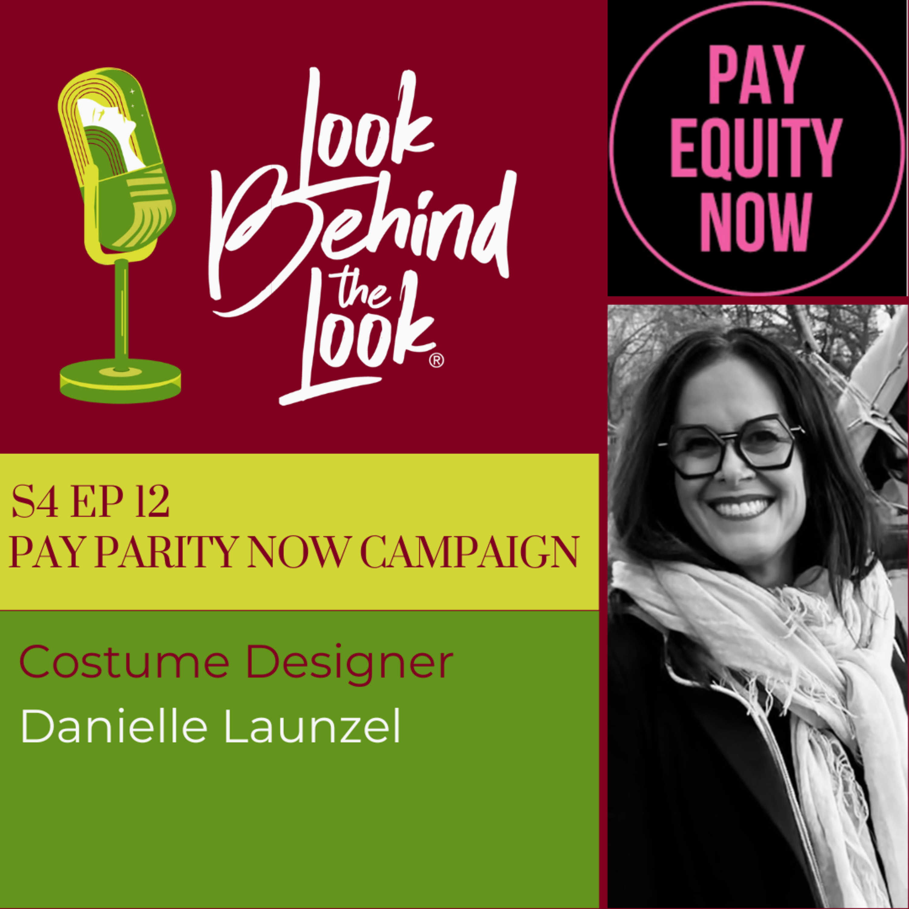 S4 | Ep. 12: Pay Equity Now! - find out what costume designers are fighting for with Danielle Launzel