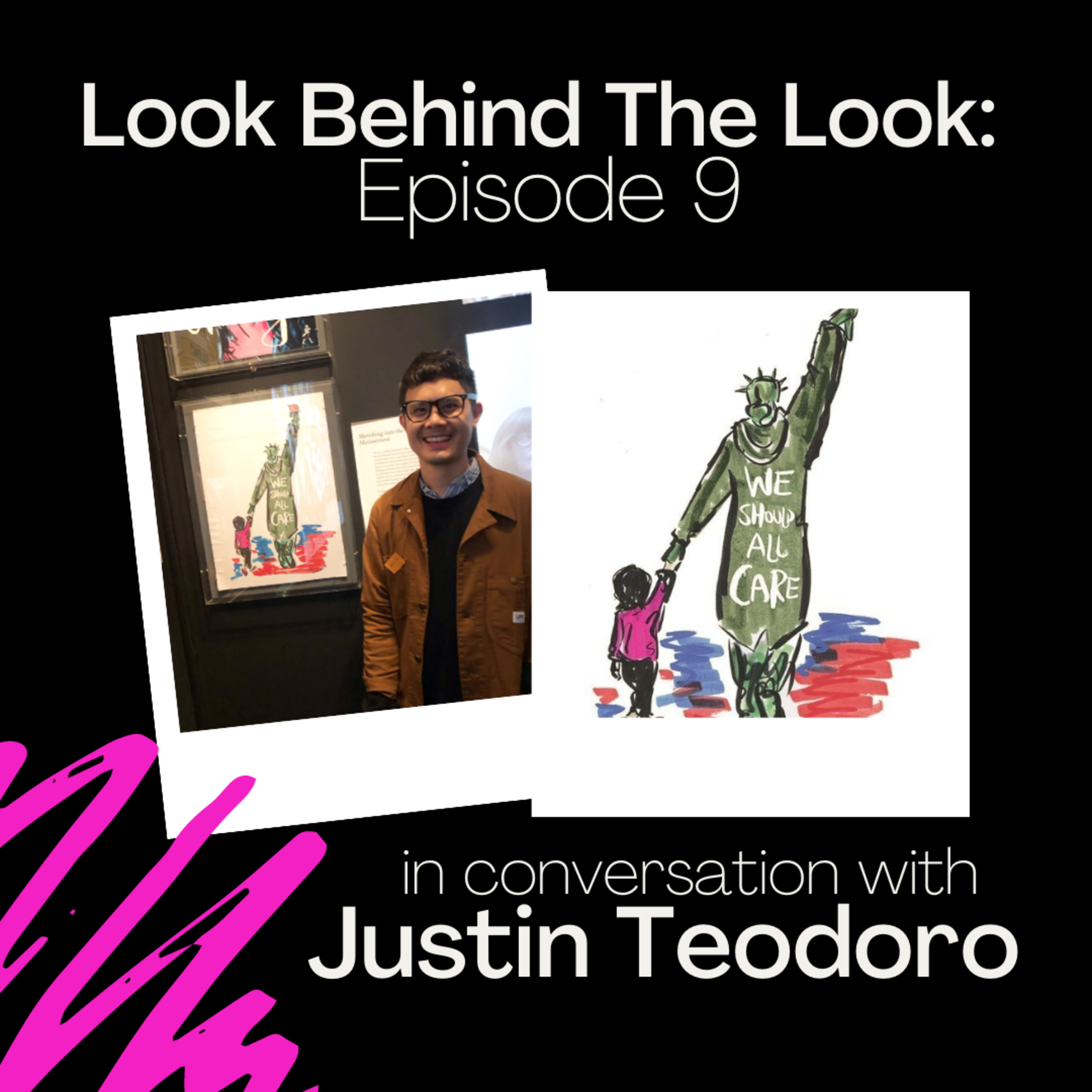 Episode 9: Justin Teodoro | NYC-Based Artist, Designer, and Illustrator