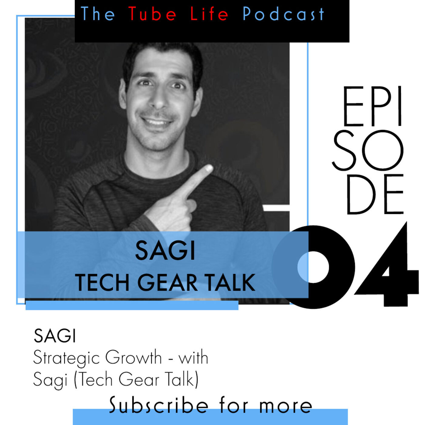 Strategic Growth with Sagi from Tech Gear Talk
