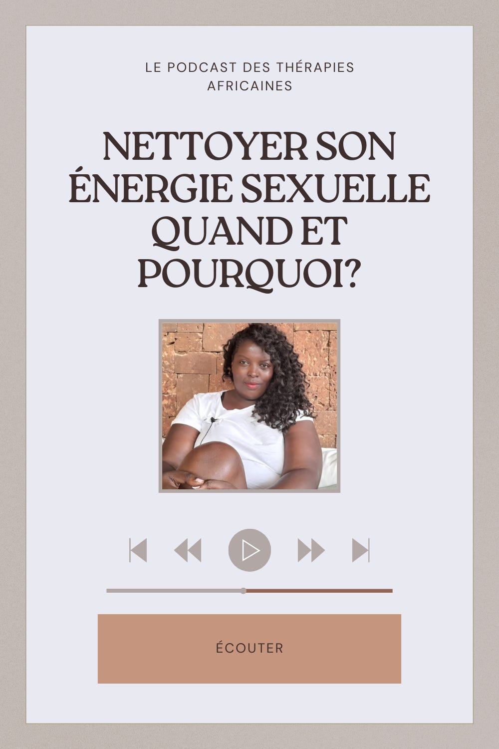 Nettoyer ses énergies sexuelles : quand et pourquoi?