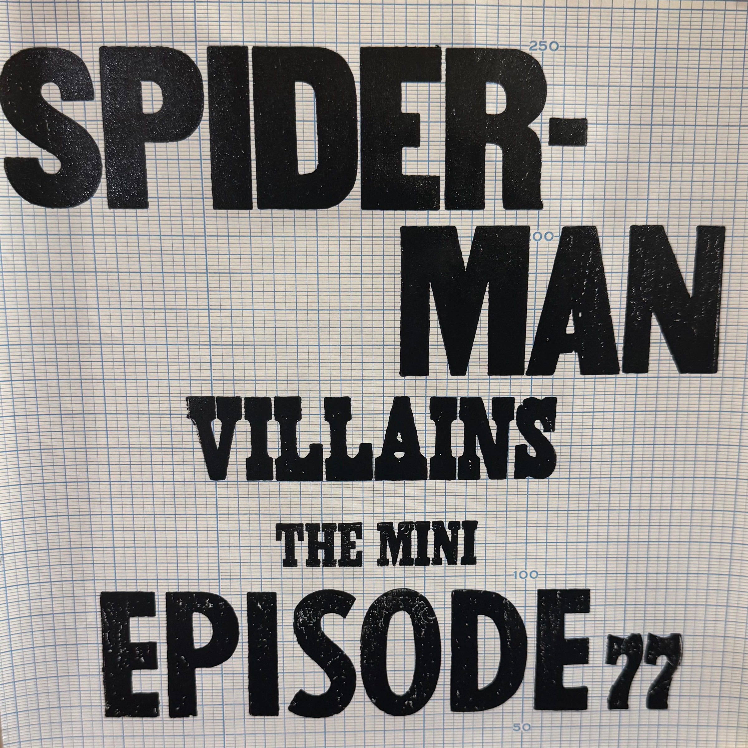 The Mini: Spider-man Villains episode artwork