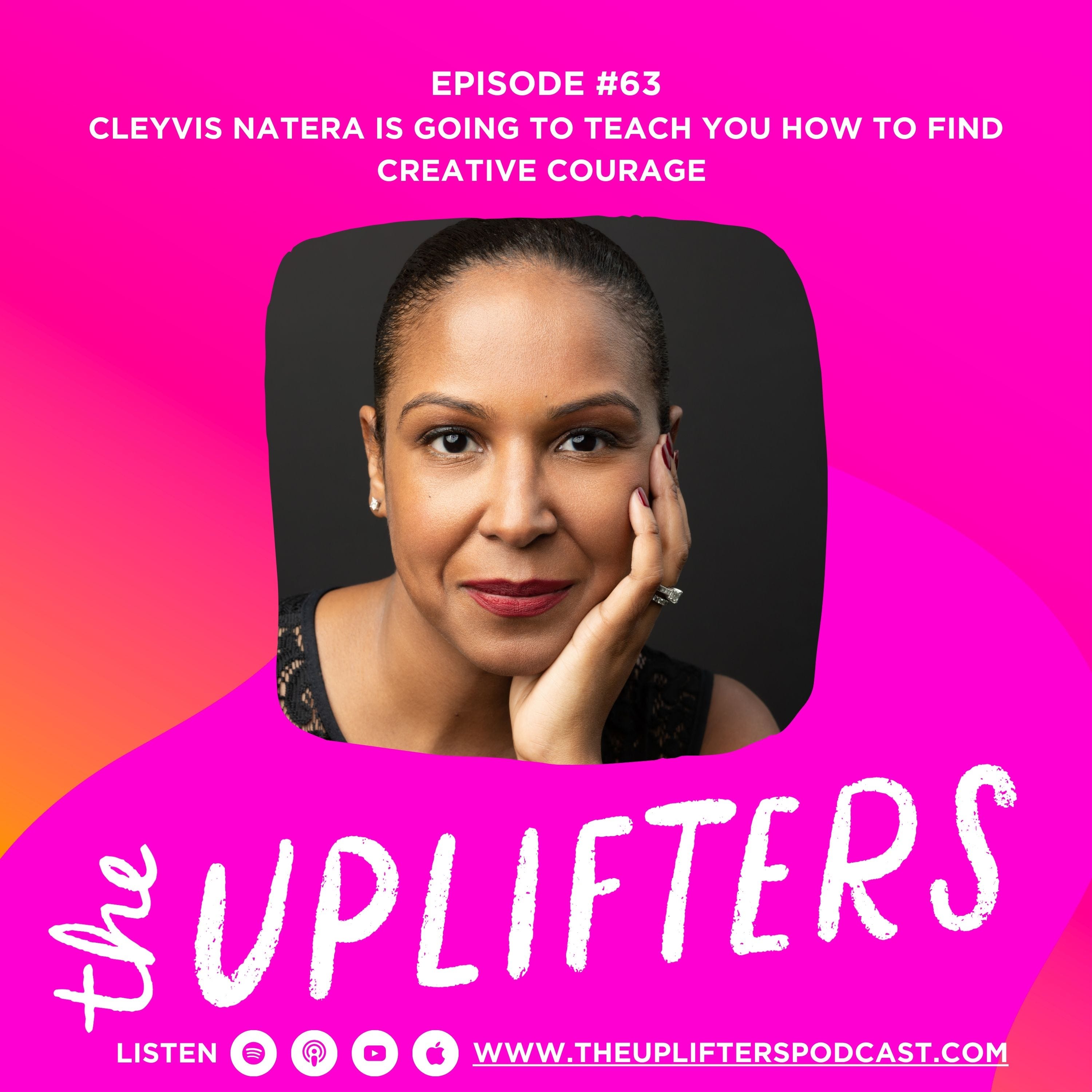 Cleyvis Natera is Going to Teach You How to Find Creative Courage episode artwork