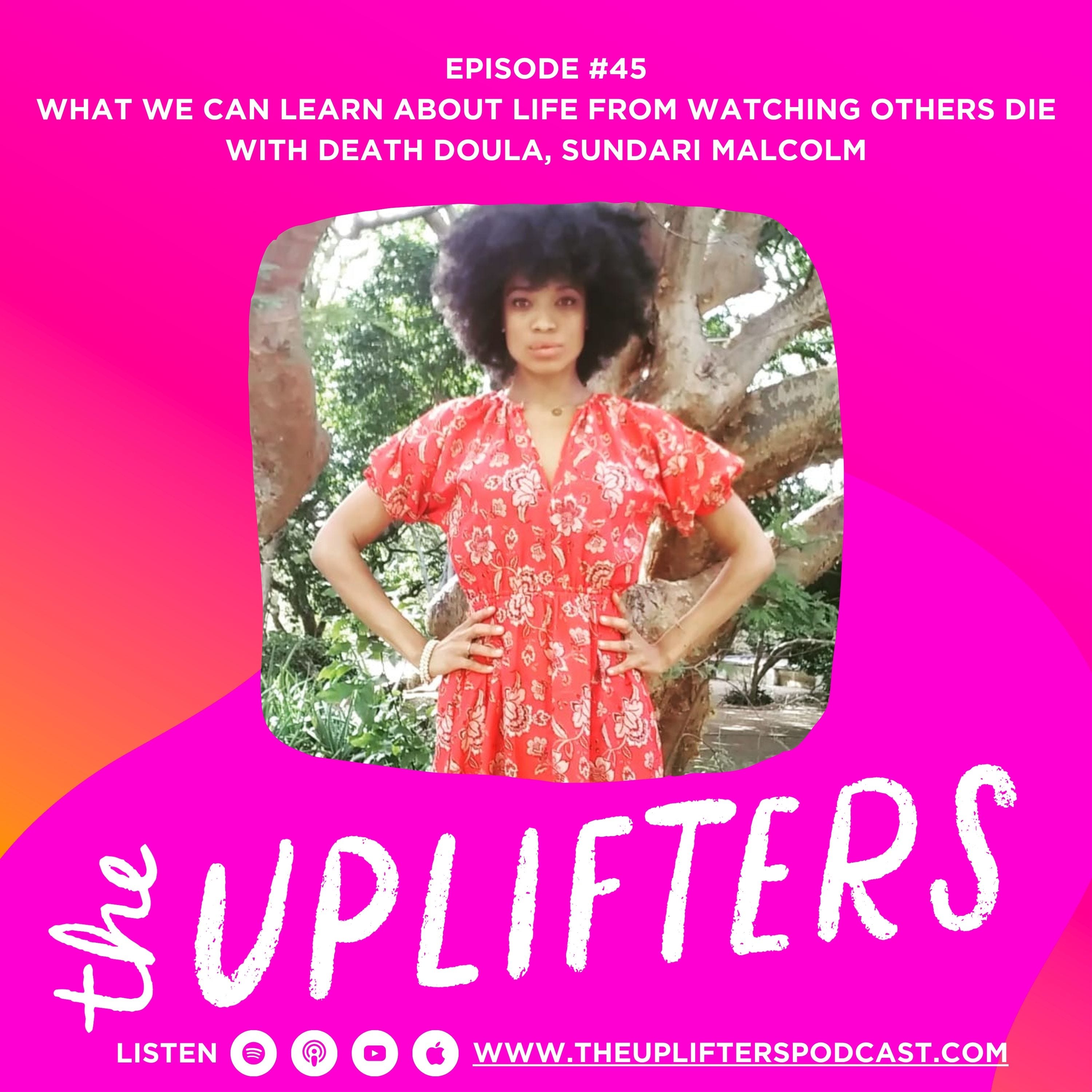 What we can learn about life from watching others die with Sundari Malcolm episode artwork
