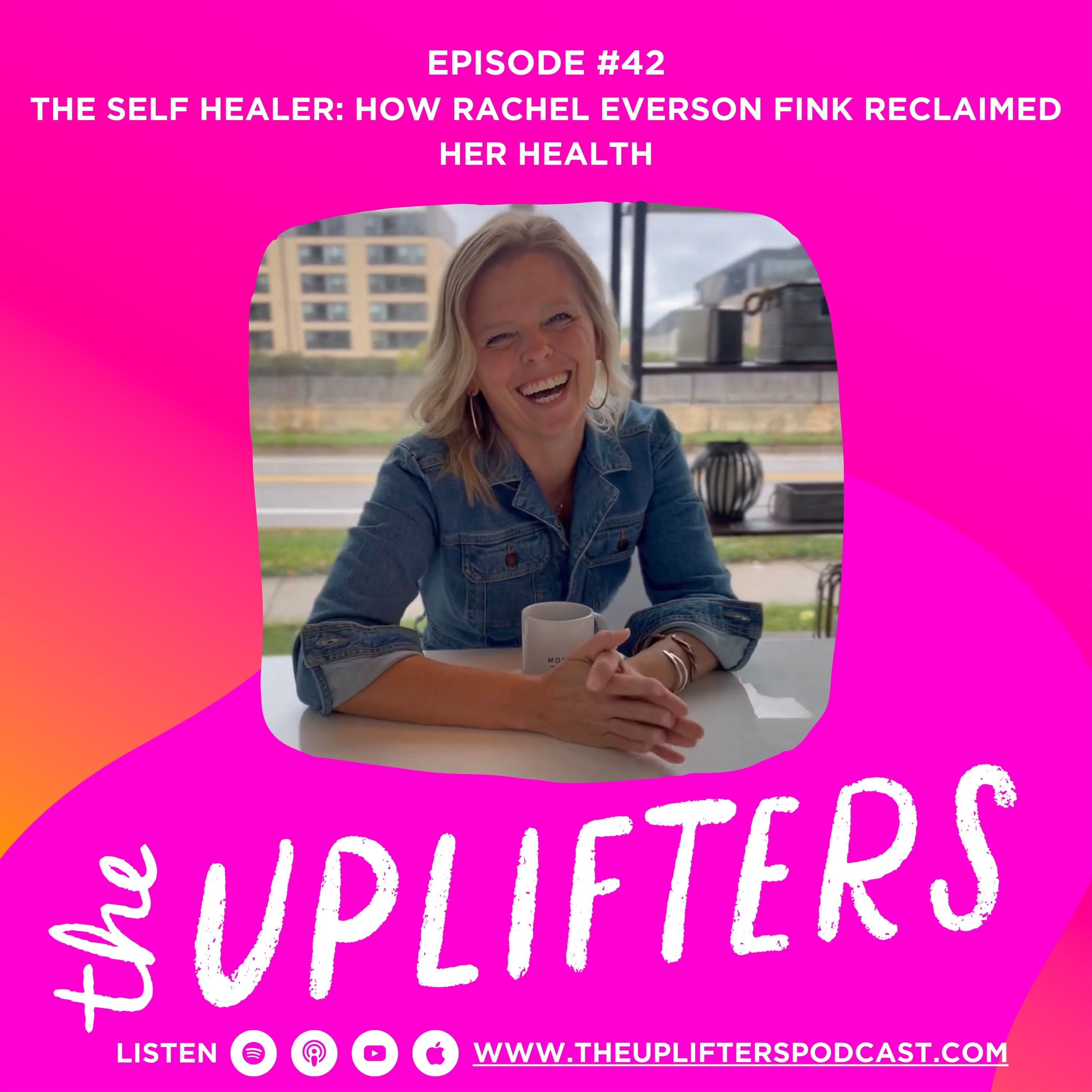 The Self-Healer: Overfunctioning, emotional transparency, and heart coherence with Rachel Everson Fink episode artwork