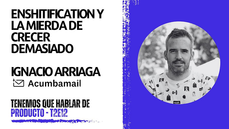 Tenemos que hablar de producto