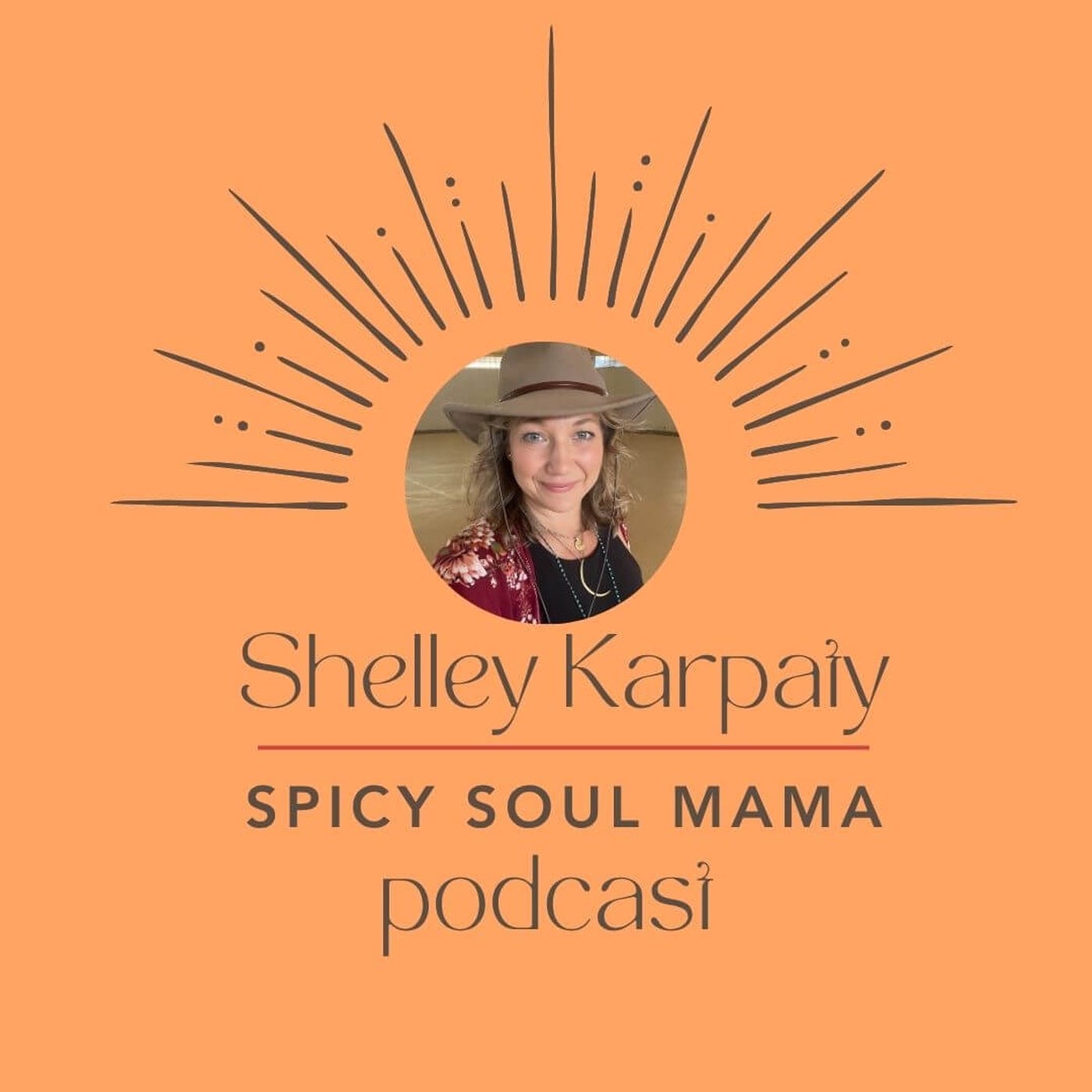 Spicy Soul Mama Podcast