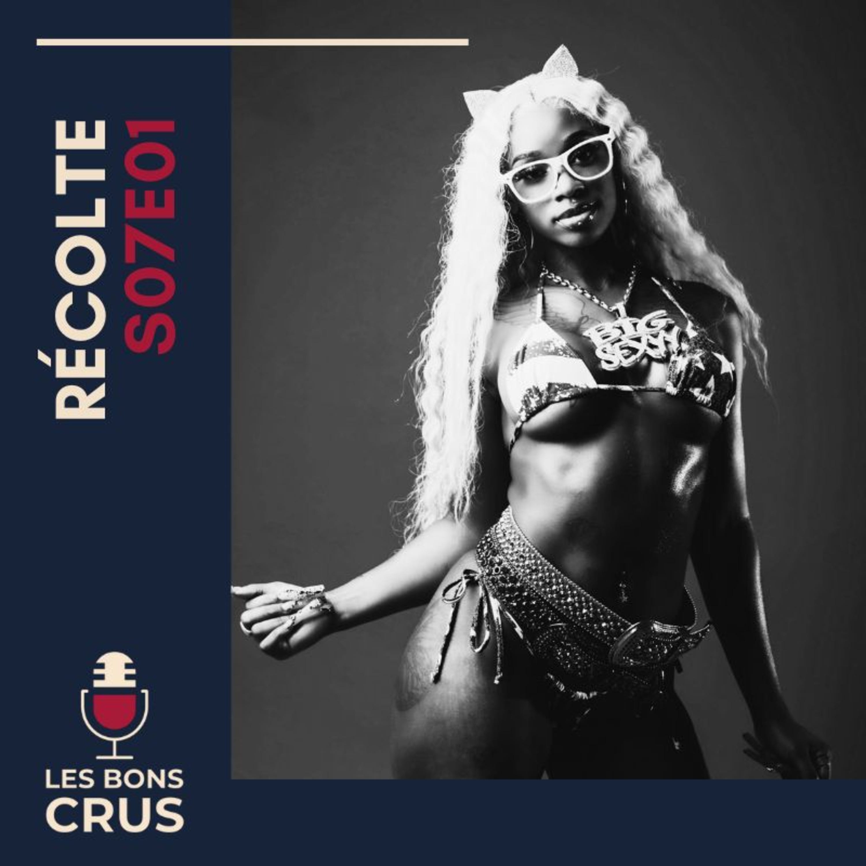 S07E01 - Récolte (Beatking, Sexyy Red, Doechii, Wynne, H JeuneCrack, Grems, Butter Bullets)