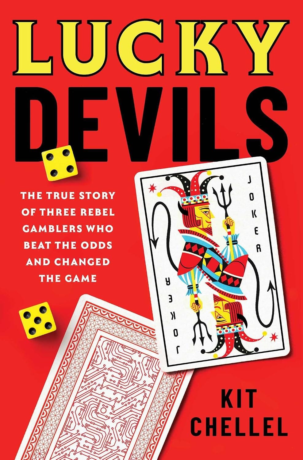 Episode 59: ‘Lucky Devils,’ A New Book About Gambling, With Kit Chellel