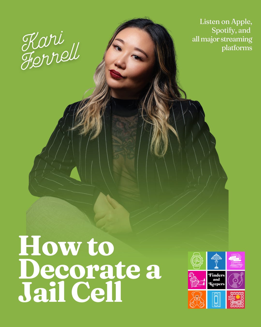 How to Decorate a Jail Cell and What Items Are and Aren’t Allowed While Serving Time with Kari Ferrell   episode artwork