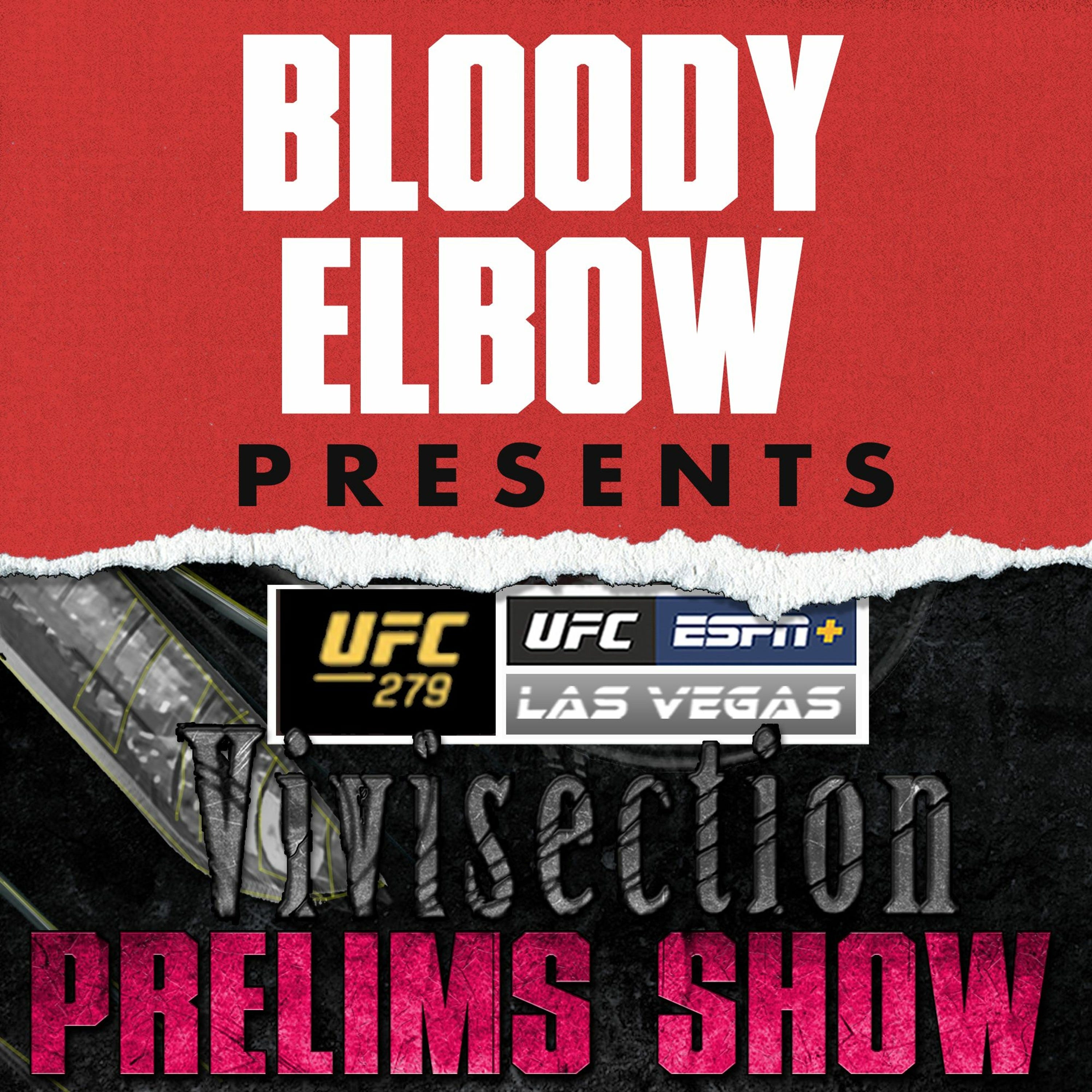 UFC 279: Diaz vs. Ferguson, Picks & Analysis | The MMA Vivisection PRELIMS SHOW