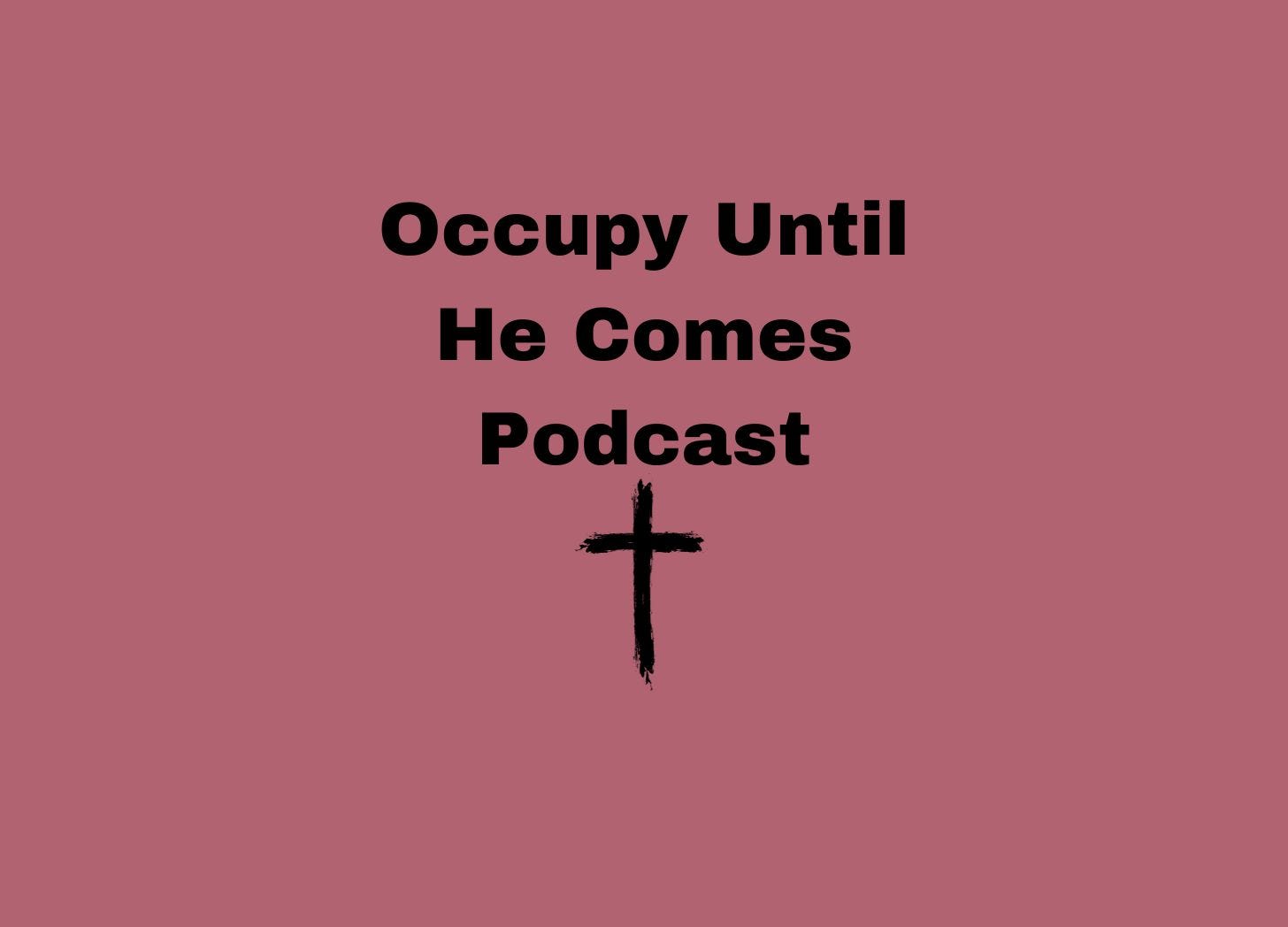 What are Christians Supposed to Do While We Wait on the Rapture? episode artwork