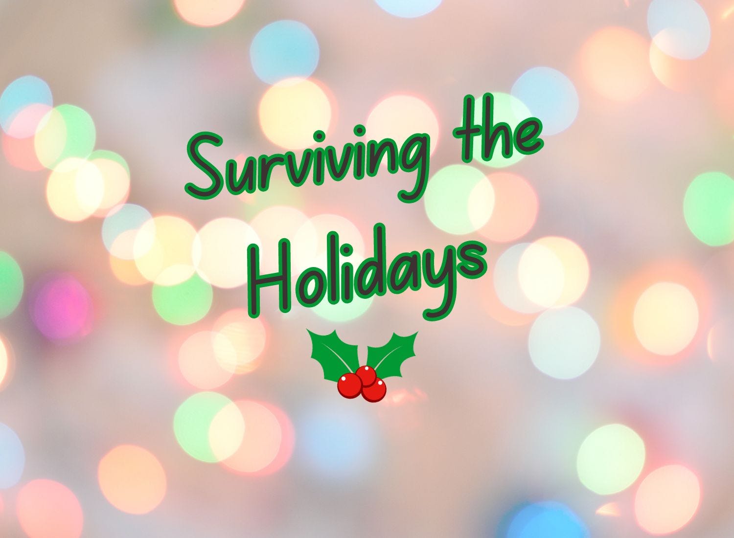 4 Strategies to Survive the Holidays episode artwork