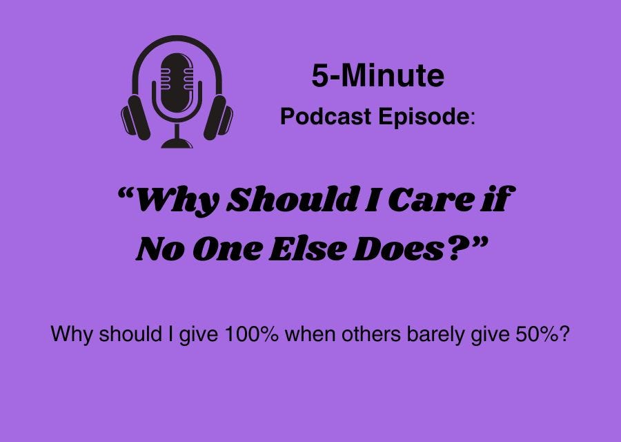 Why Should I Care if No One Else Does? episode artwork