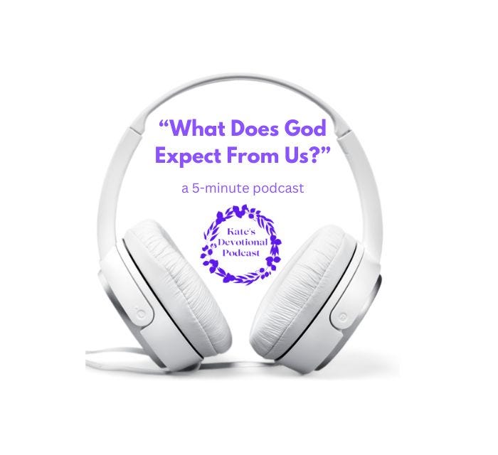 What Does God Expect From Us? episode artwork