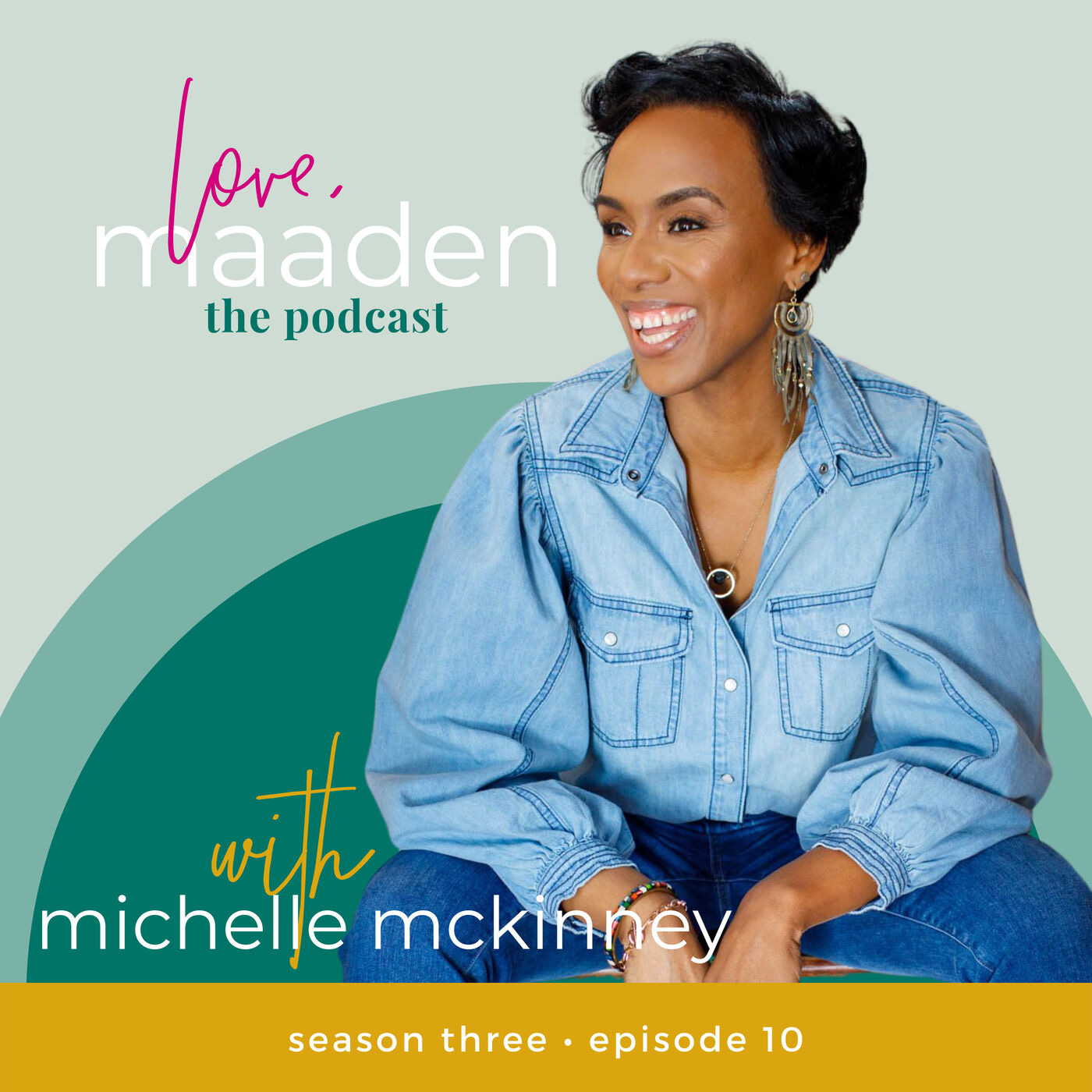 The Self Love Podcast by Love, Maaden