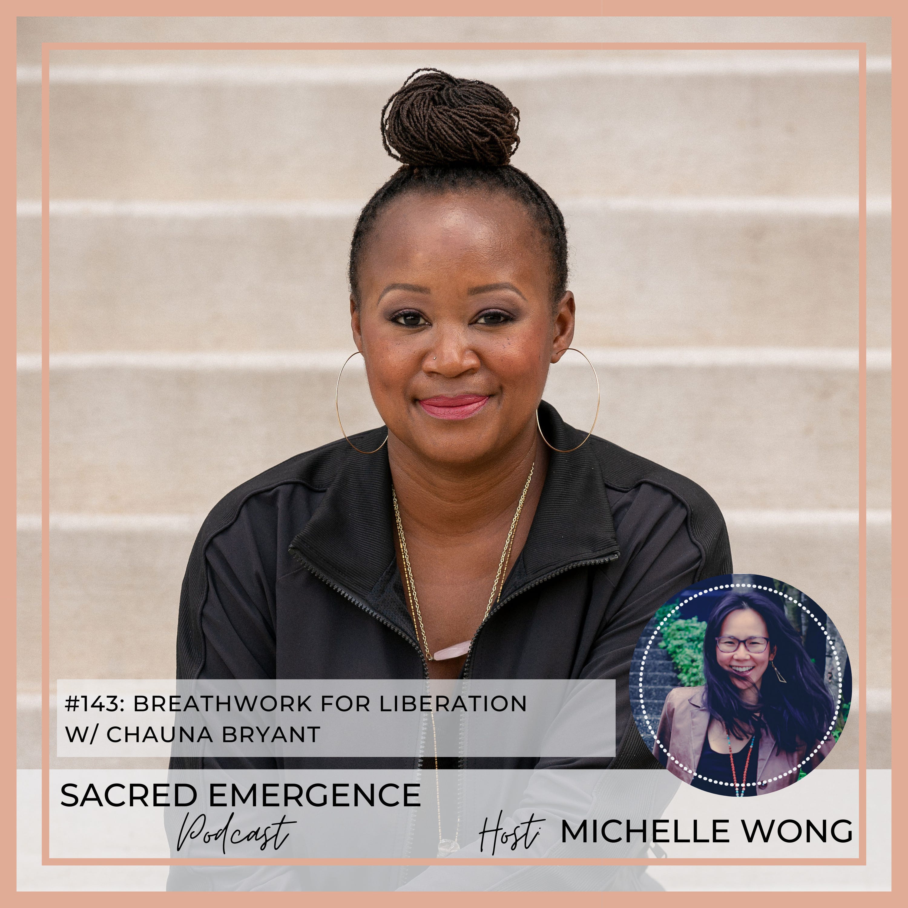 #143: Breathwork for liberation w/ Chauna Bryant episode artwork