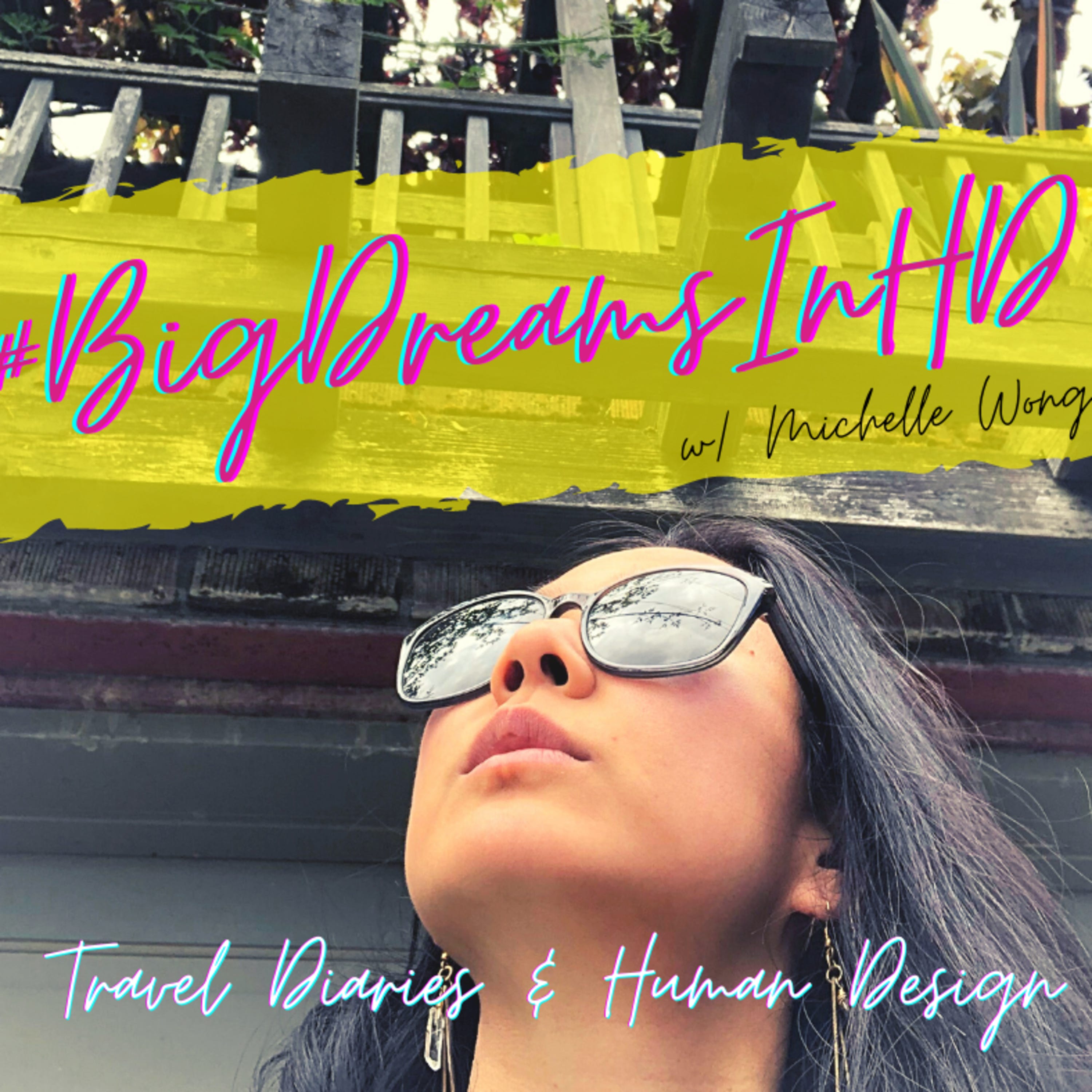 #91: #BigDreamsInHD Mini-Series Episode 3 - Manifestor Vibes episode artwork