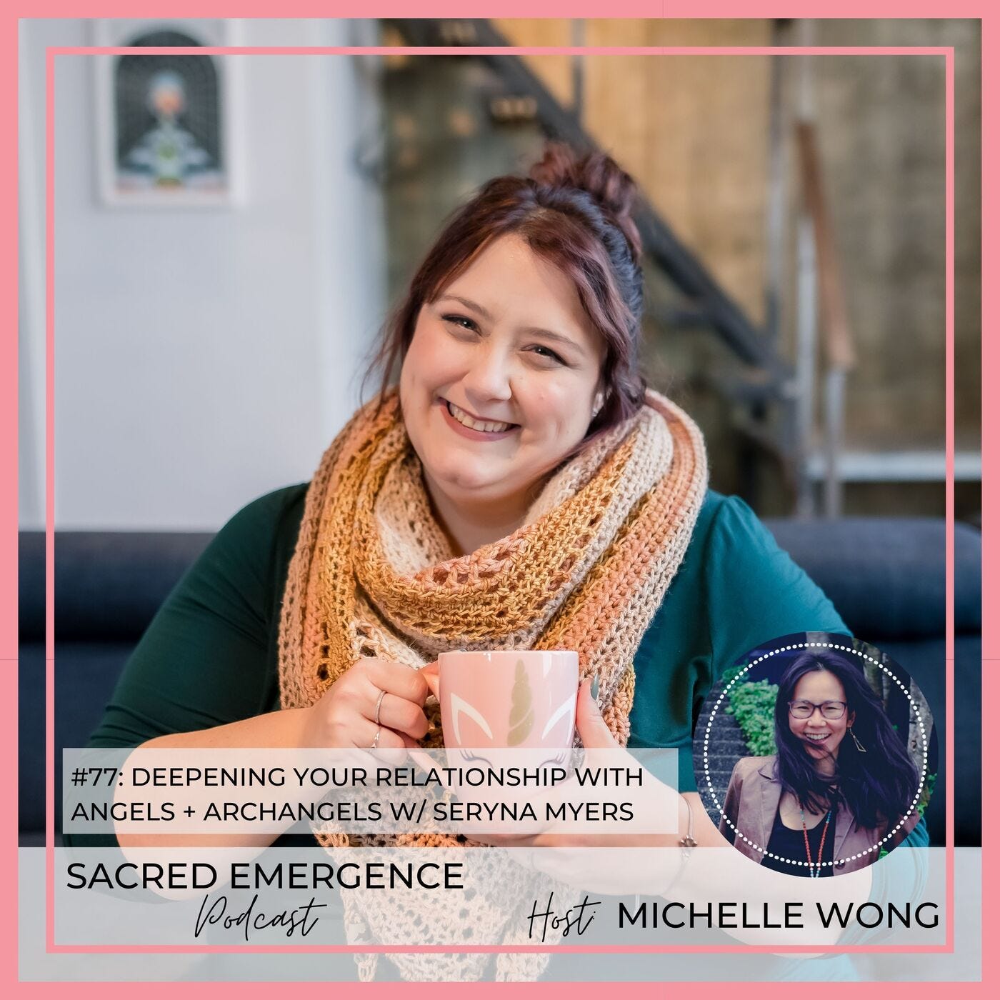 #77: Deepening your relationship with Angels + Archangels w/ Seryna Meyers episode artwork