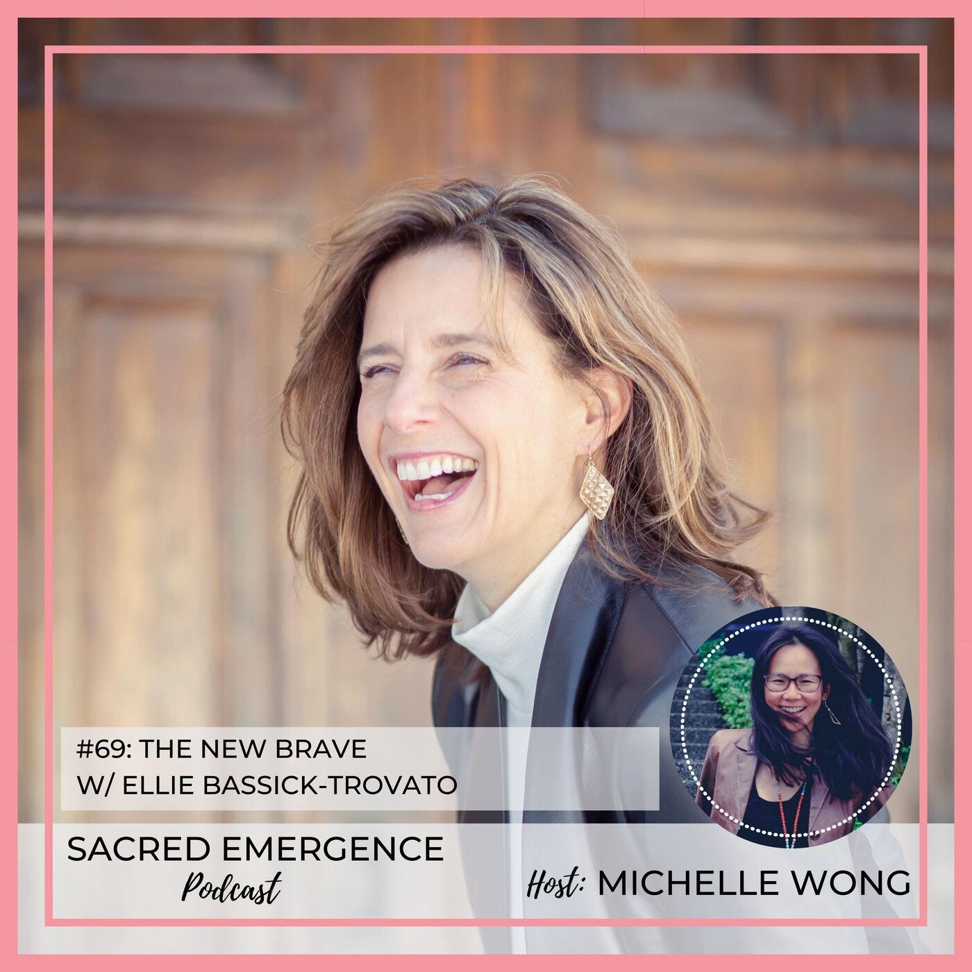 #69: The New Brave w/ Ellie Bassick-Trovato episode artwork